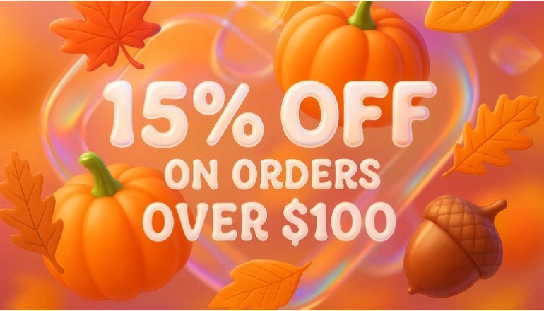 15% OFF ON ORDER OVER $100
